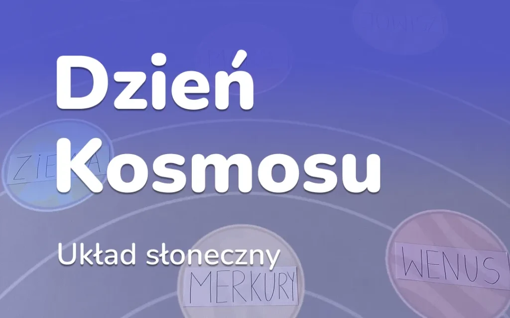 Dzień Kosmosu: podróż między planetami
