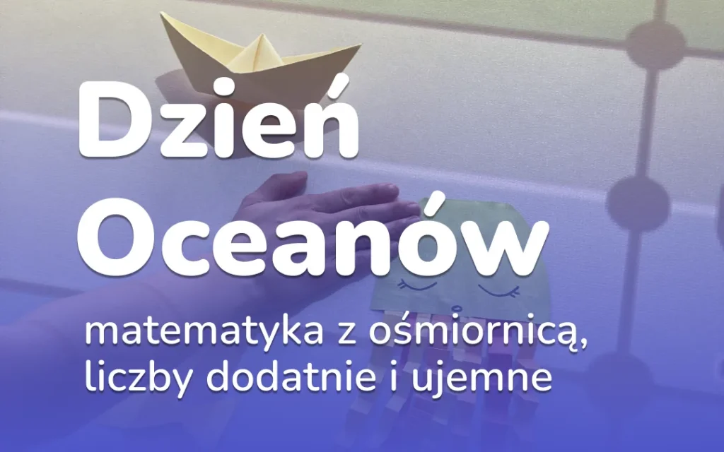 Dzień Oceanów: nurkowanie i liczby pod wodą