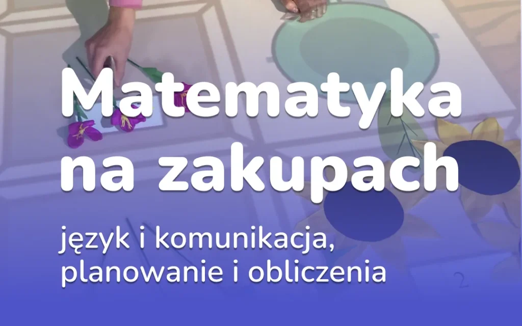 Matematyka na zakupach: stragan z kwiatami