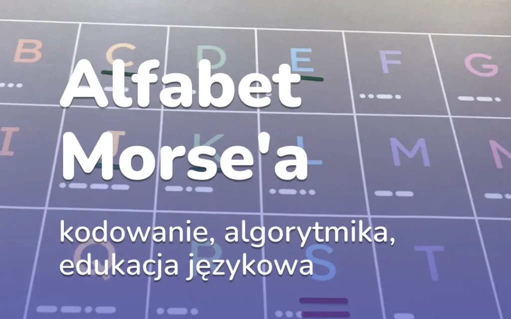 Alfabet Morse’a: sekretne kody na macie