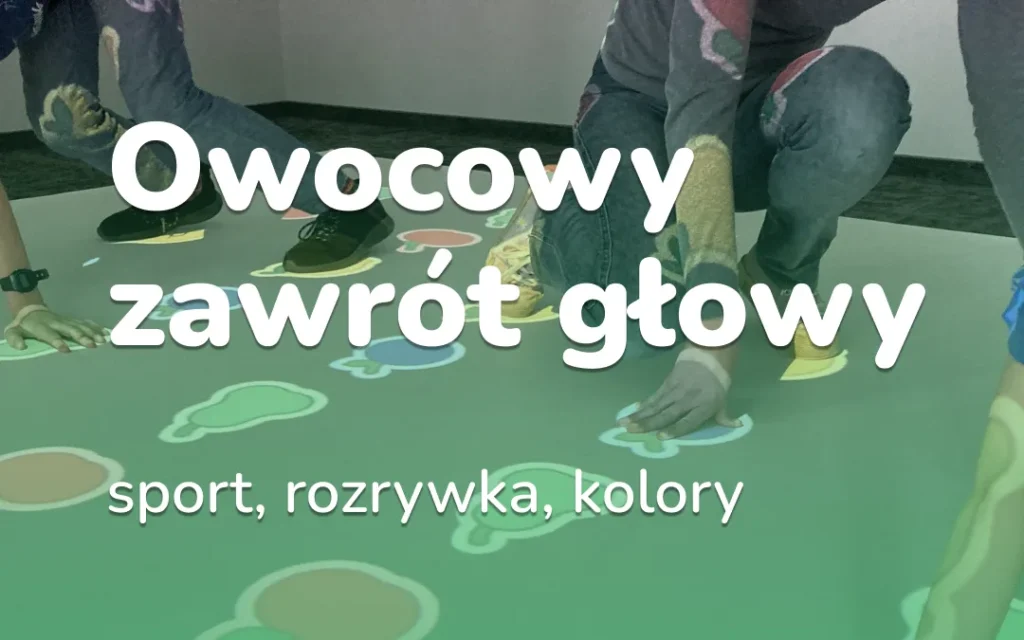 Dzień Owoców: Owocowy Twister i Jabłoń